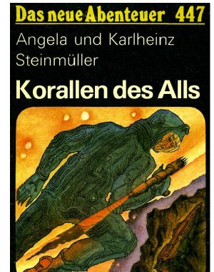 [Das neue Abenteuer 447] • Korallen des Alls